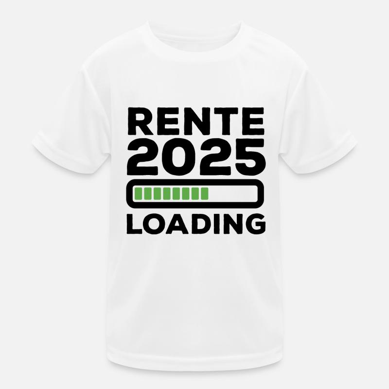 Rente 2025 Loading - Ruhestand - Pension Kinder Funktions-T-Shirt