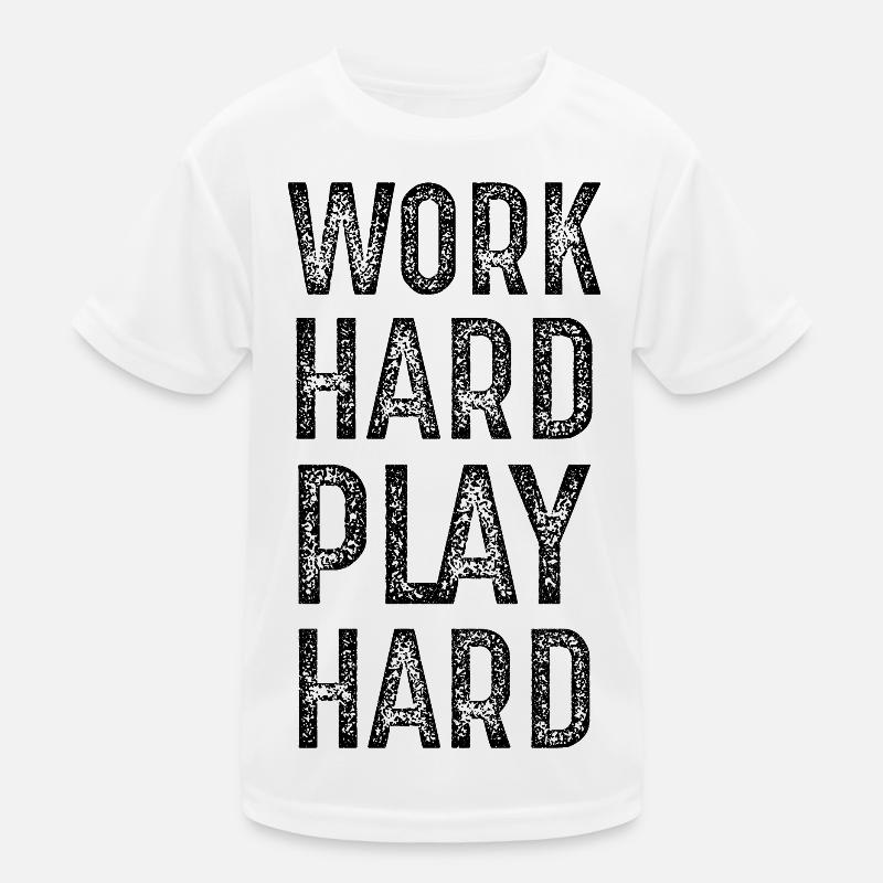 work hard play hard Kids Functional T-Shirt