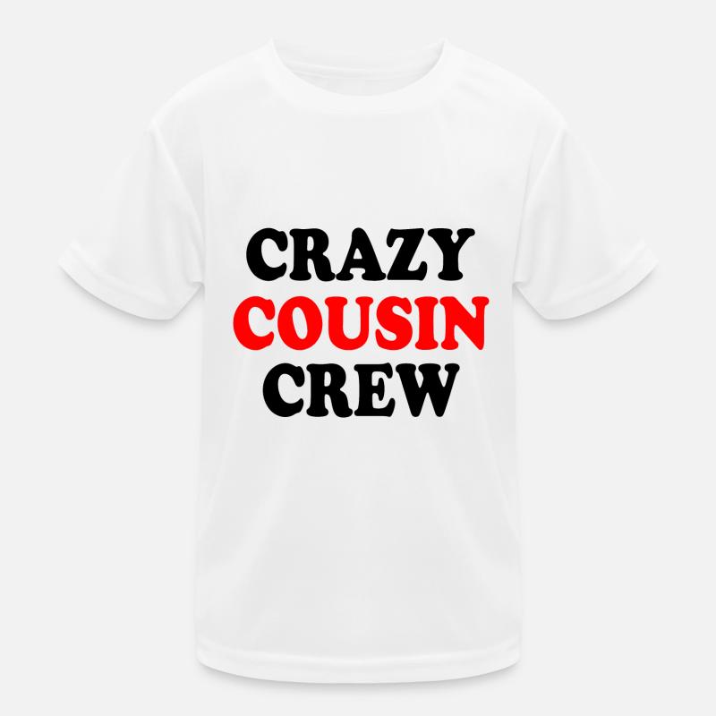 Crazy cousin crew T-shirt sport Enfant