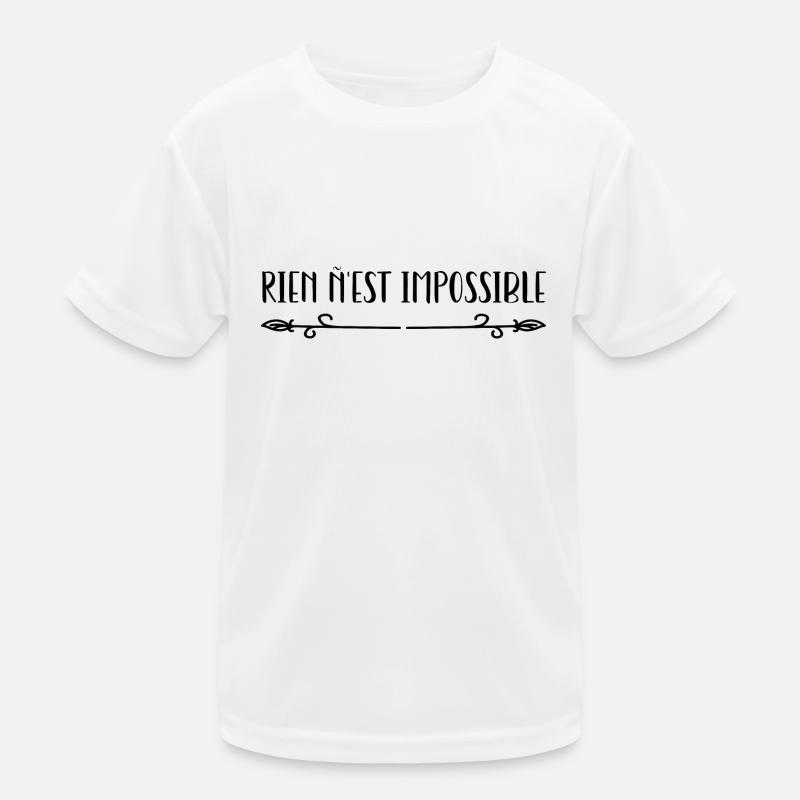 Rien n’est impossible. T-shirt sport Enfant