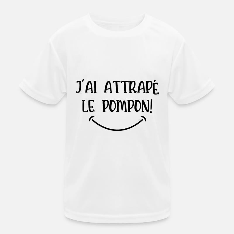 j'ai attrapé le pompon T-shirt sport Enfant