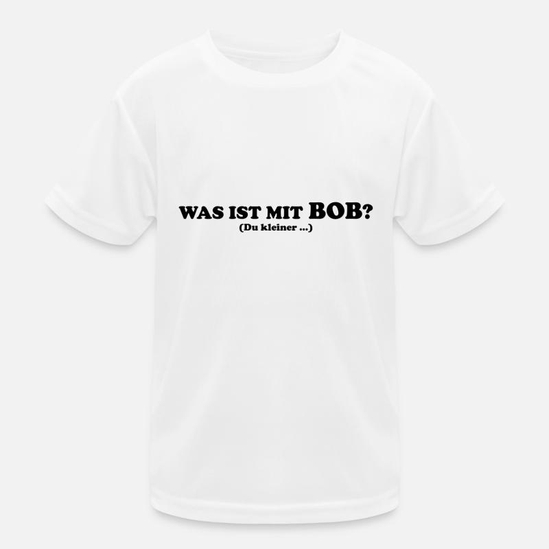 Bob ist schuld Kinder Funktions-T-Shirt