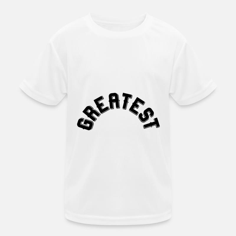 Greatest Kinder Funktions-T-Shirt