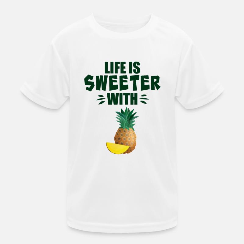 La vie est plus douce avec l’ananas T-shirt sport Enfant