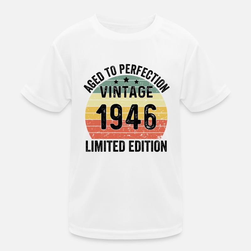 Vieilli à la perfection Vintage 1946 Edition Limitée T-shirt sport Enfant