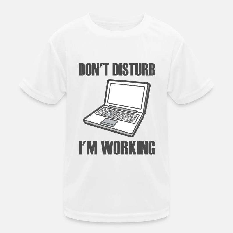 Ordinateur portable dont disturb en working T-shirt sport Enfant