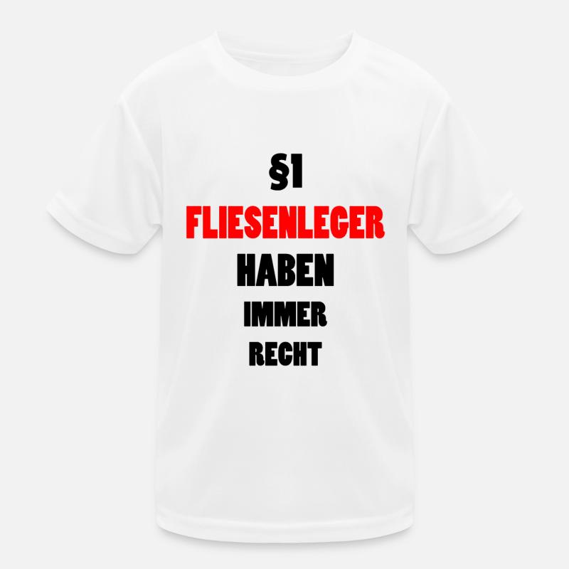 Fliesenleger Bodenleger Lustiger Spruch Geschenk Kinder Funktions-T-Shirt