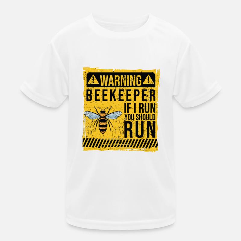 WARNING Beekeepers When I Run You, Run Kids Functional T-Shirt