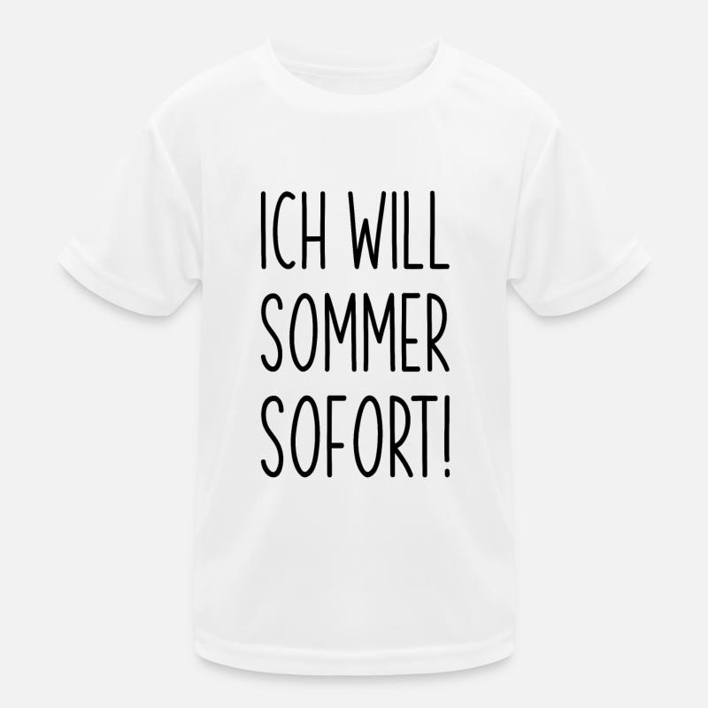 Ich will Sommer Sonne Meer Kinder Funktions-T-Shirt