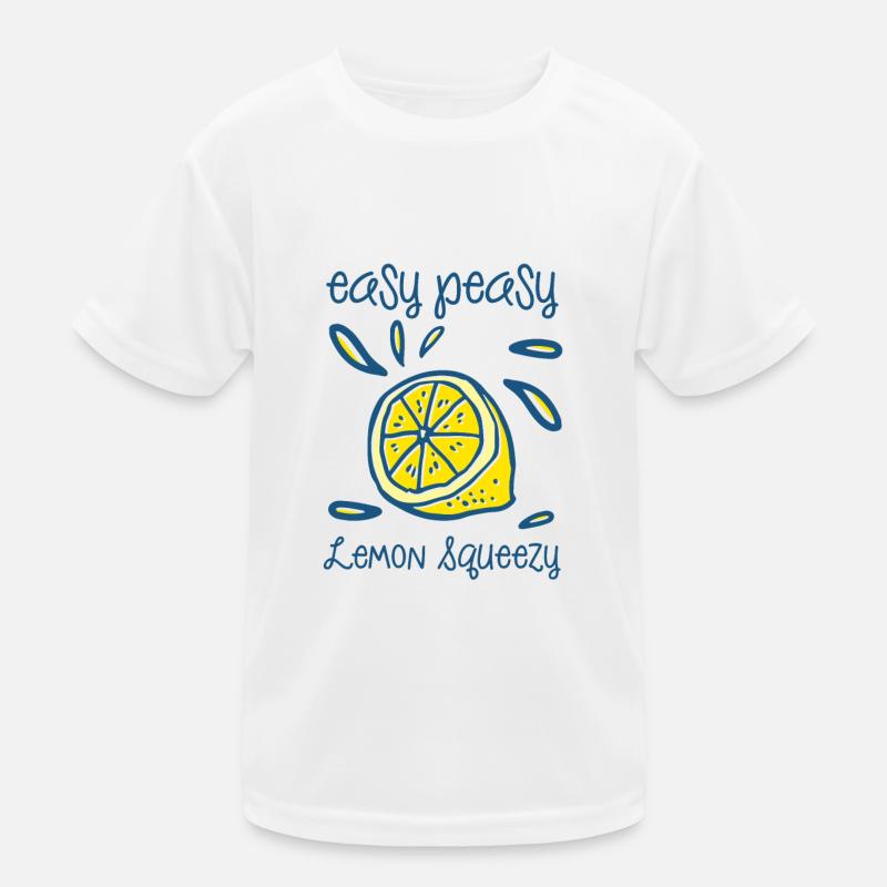 Easy Peasy Lemon Squeezy Kinder Funktions-T-Shirt