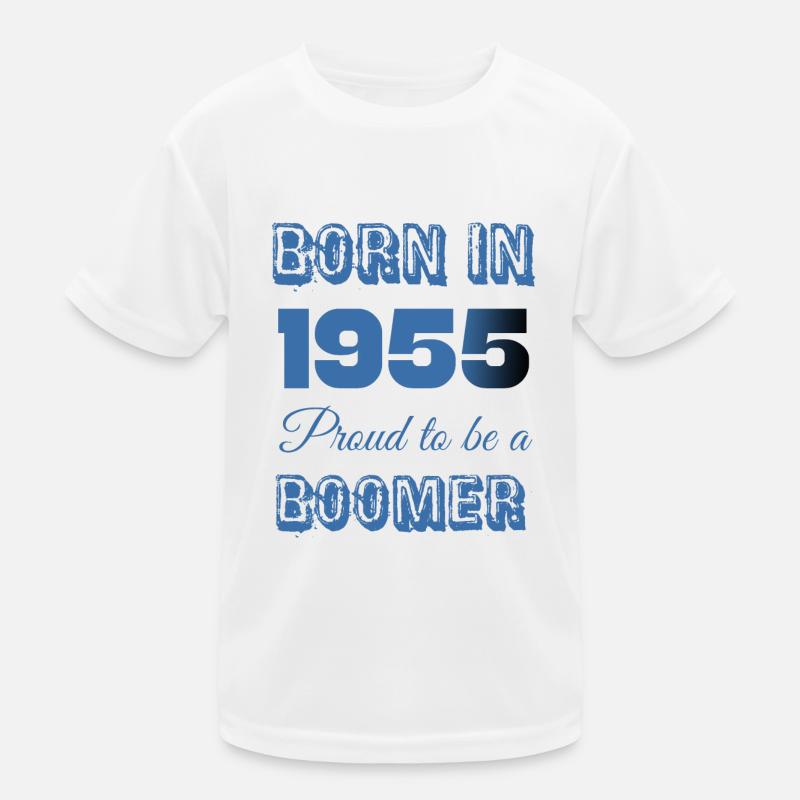 Geboren 1955 Stolz darauf, ein Boomer zu sein Kinder Funktions-T-Shirt