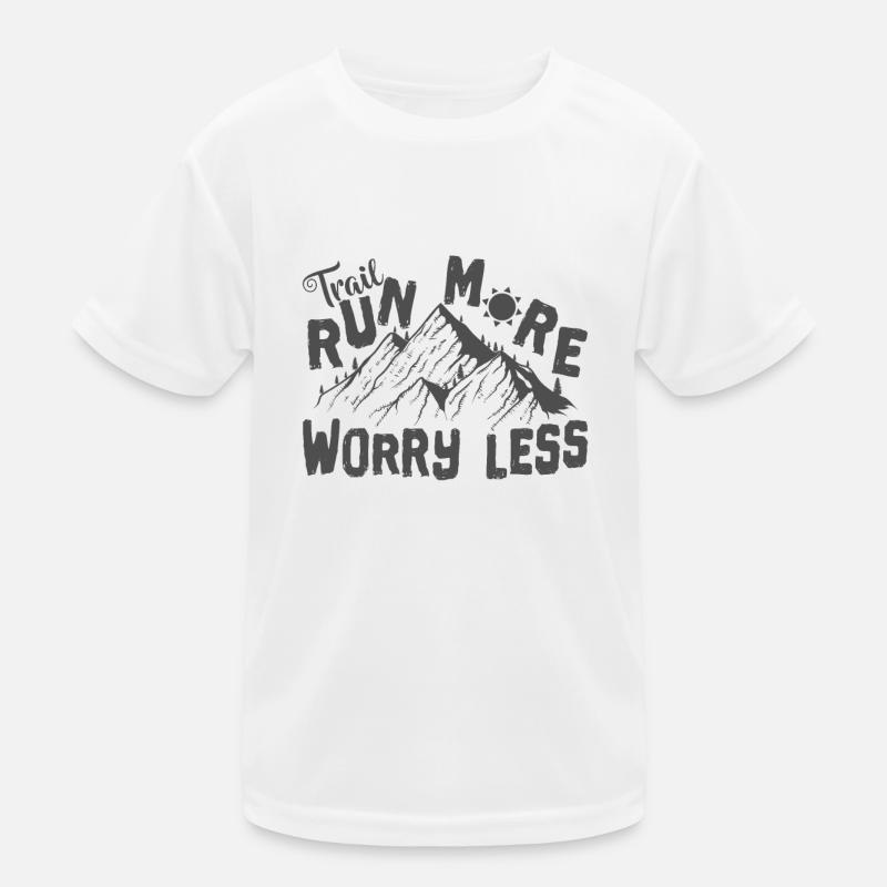 Traillauf Trail Run More Worry Less T-shirt sport Enfant