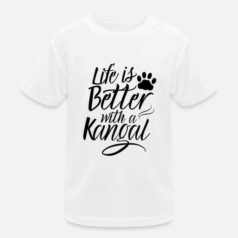 Life is better with a Kangal Anatolian Kids Functional T-Shirt