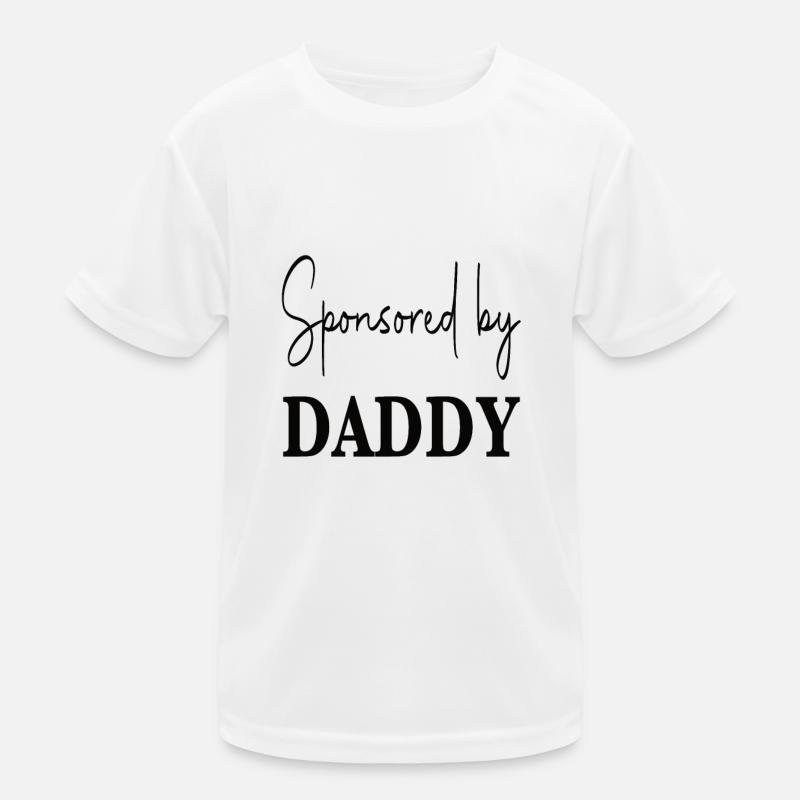 Sponsored By Daddy Kinder Funktions-T-Shirt