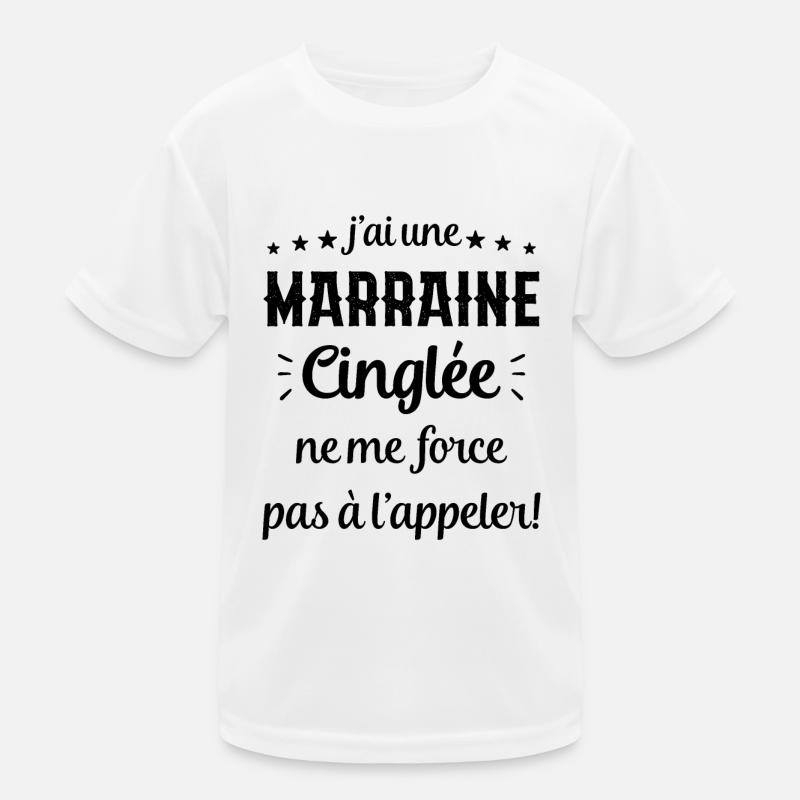 J'ai une Marraine Cinglée T-shirt sport Enfant