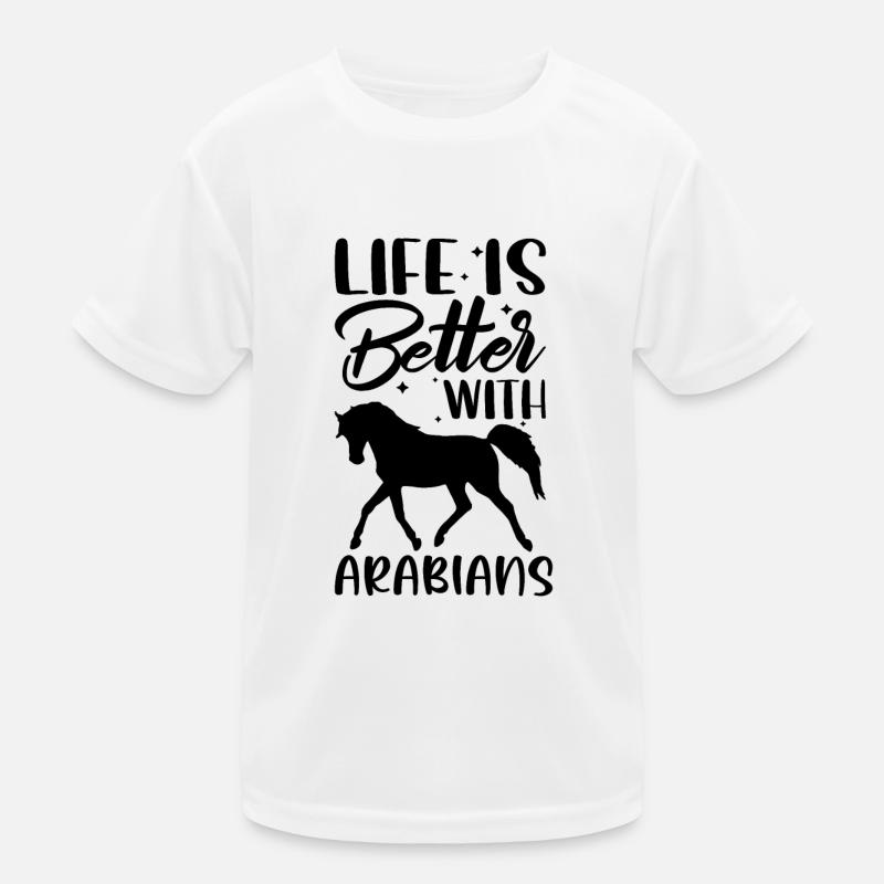 Das Leben Ist Besser Araber Pferde Kinder Funktions-T-Shirt