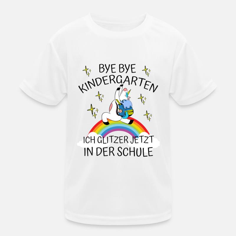 Bye Bye Kindergarten Kinder Funktions-T-Shirt
