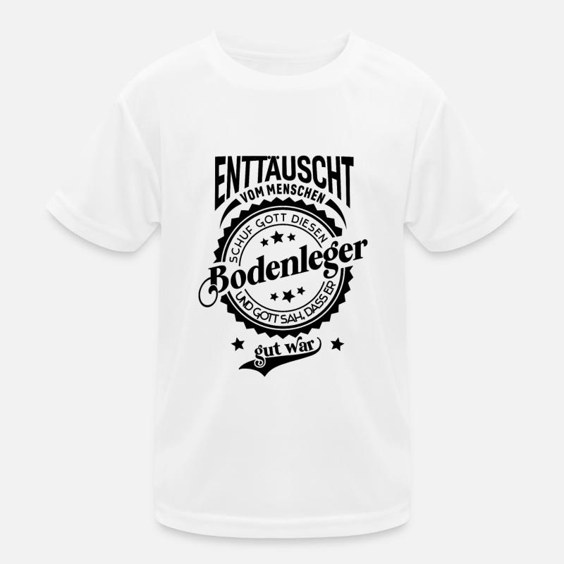 Lustiger Spruch für Beruf Bodenleger Kinder Funktions-T-Shirt