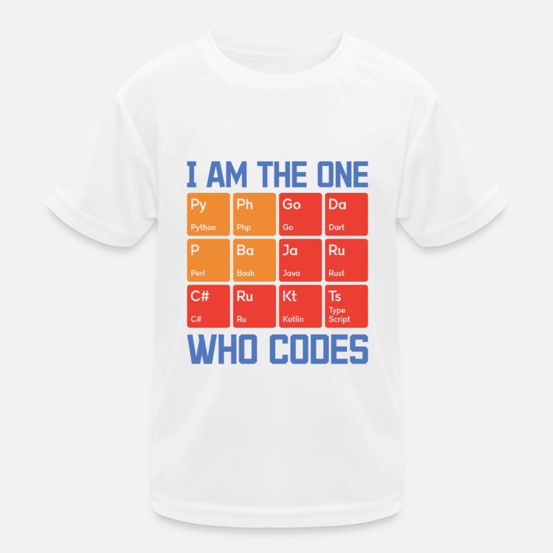 I Am The One Who Codes Programming Programmer Nerd Kinder Funktions-T-Shirt