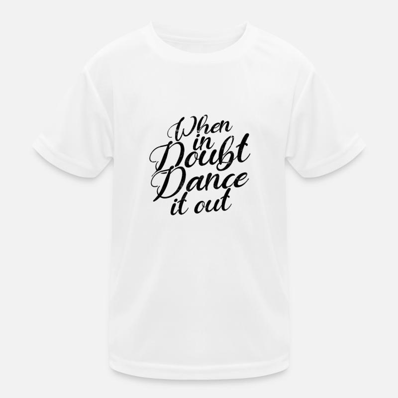 When in doubt Dance it out - retro dance Kids Functional T-Shirt