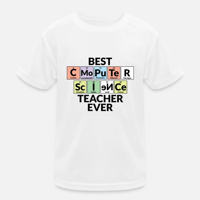 Best Computer Science Teacher Ever Kids Functional T-Shirt