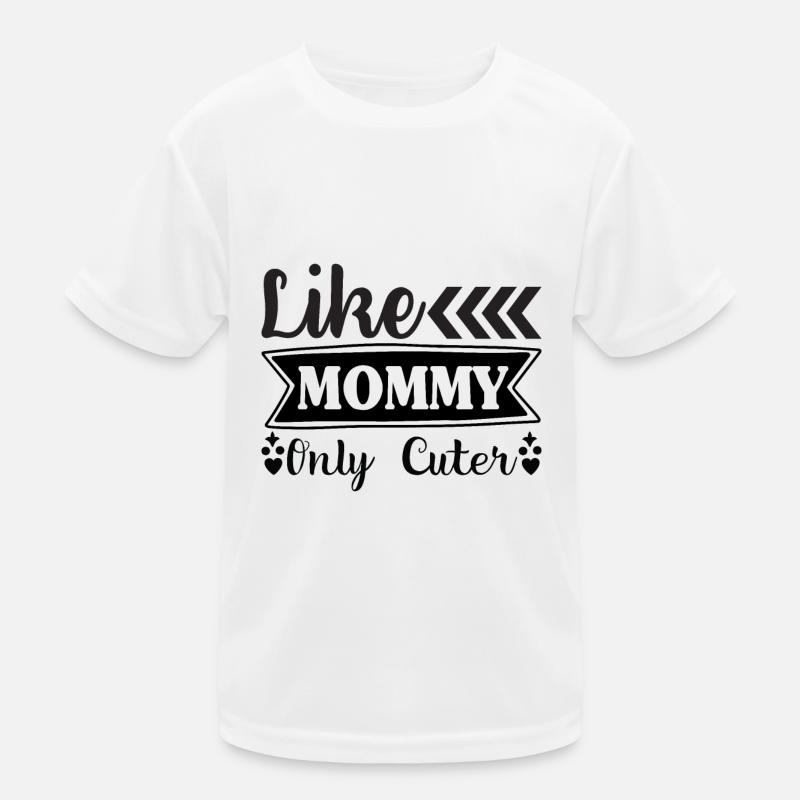 Comme maman seulement mignon T-shirt sport Enfant