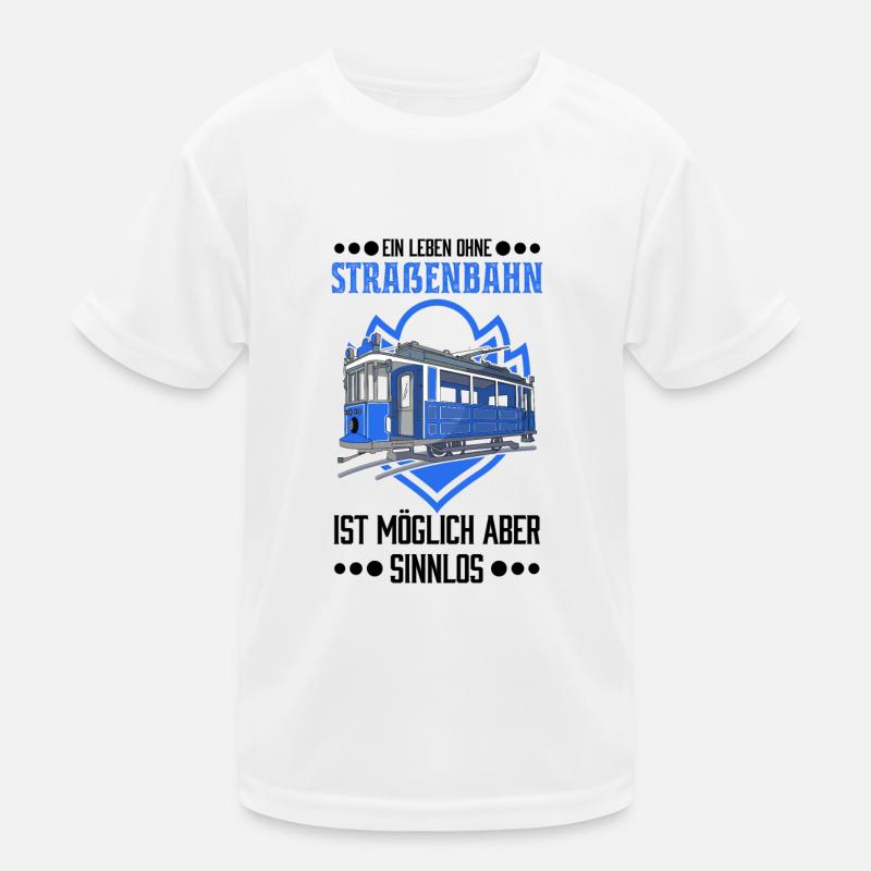 Straßenbahn Geschenk Straßenbahnfahrer Tram S-Bahn Kinder Funktions-T-Shirt