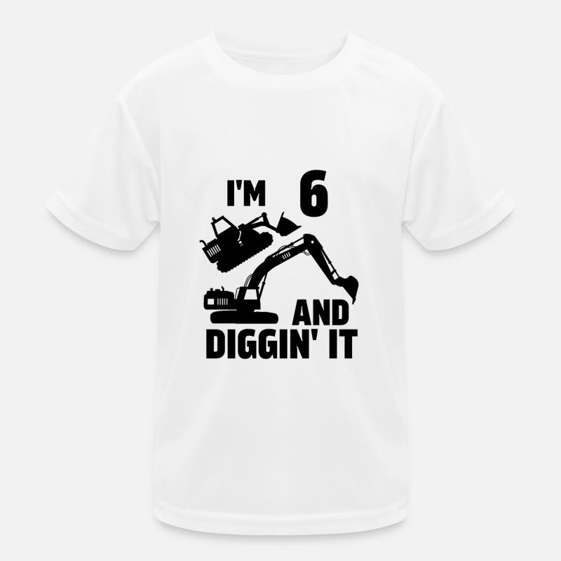 Ich bin 6 und Diggin' It Kinder Funktions-T-Shirt
