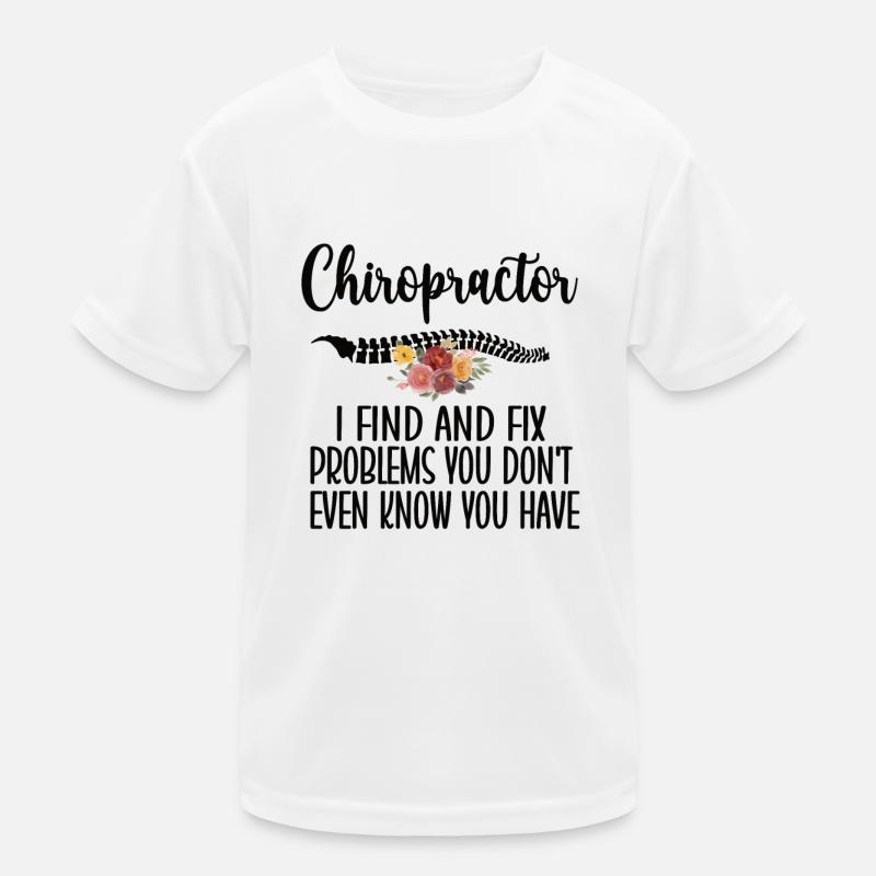 Chiropractor Chiropractic Best Chiropractor Kids Functional T-Shirt