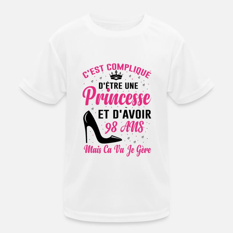 Princesse 98 Ans Idée Cadeau Anniversaire Amour T-shirt sport Enfant