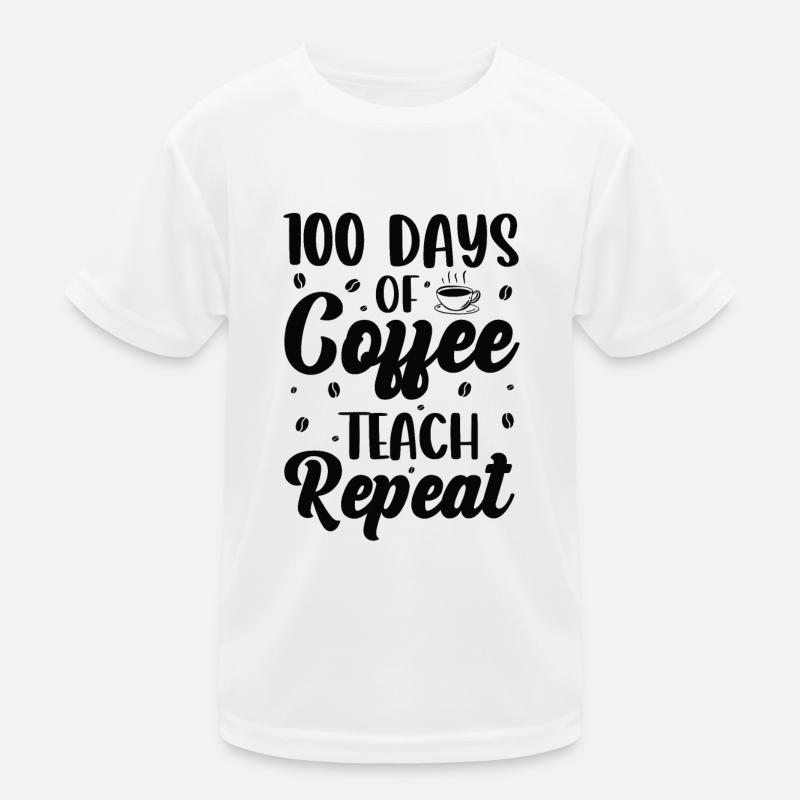 Teacher Coffee Lessons 100 Days Educator Class Kids Functional T-Shirt