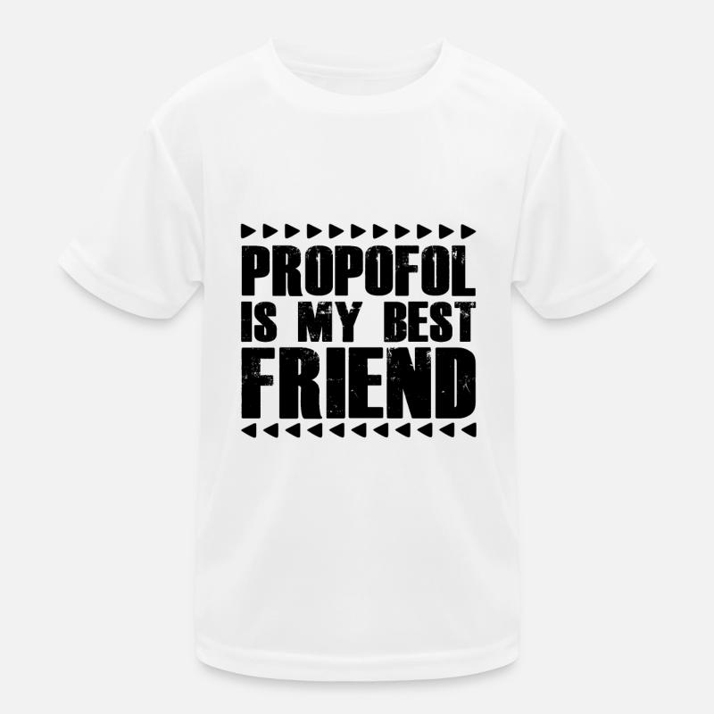 Propofol Anesthesiologist Anesthesia Kids Functional T-Shirt