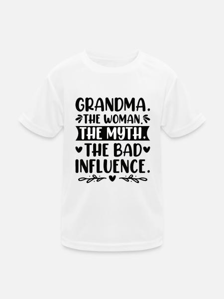 Oma Schlechter Einfluss Omi Großmutter Legende - Kinder Funktions-T-Shirt - Weiß - Vorne
