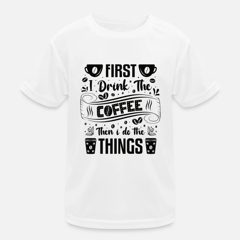 Kaffee Sarkasmus Freunde Glück Freude Cappuccino Kinder Funktions-T-Shirt