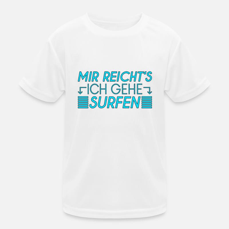 Surfen Spruch Kinder Funktions-T-Shirt