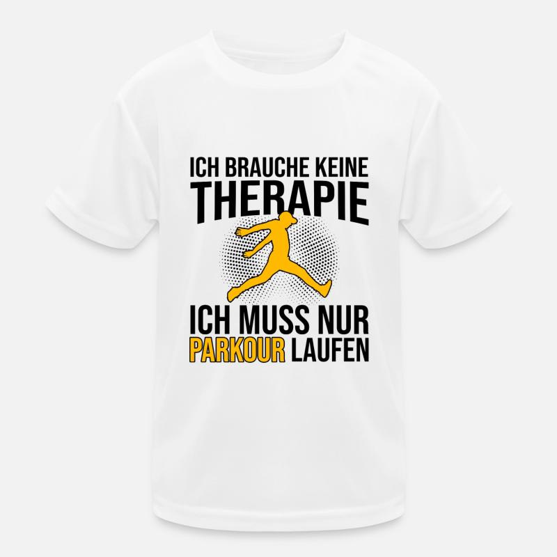 Parkour Therapie Spruch Kinder Funktions-T-Shirt