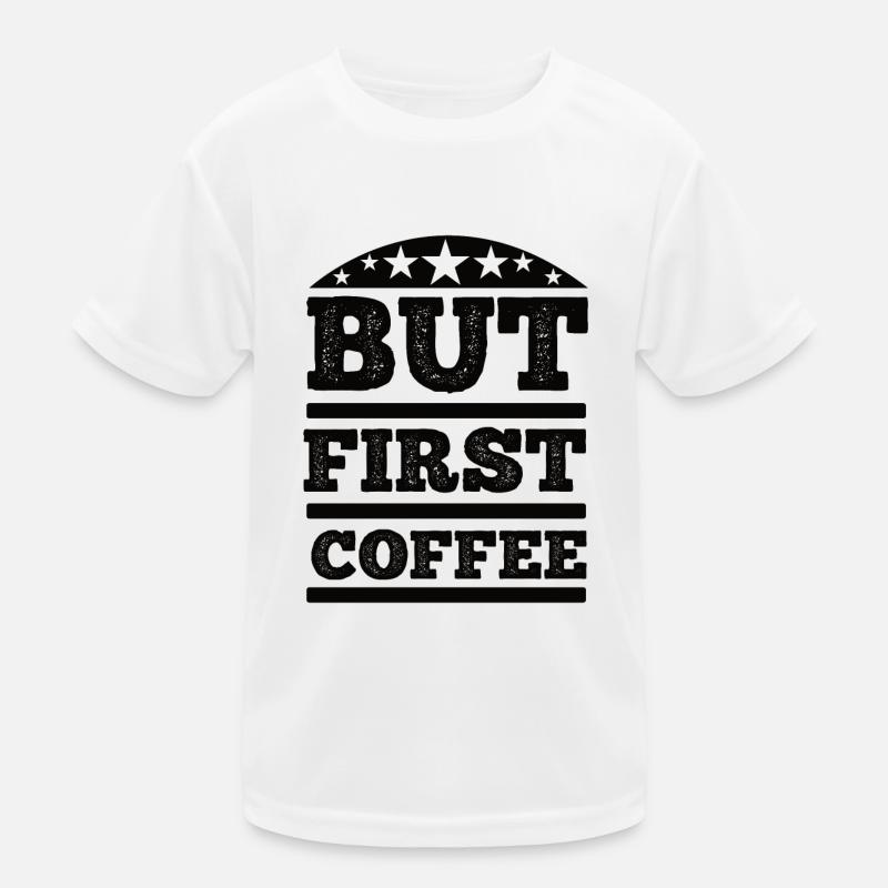 Kaffee Sarkasmus Freunde Glück Freude Cappuccino Kinder Funktions-T-Shirt