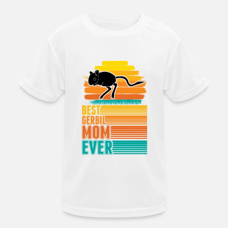 Best Gerbil Mom Ever Rennmaus Mama Kids Functional T-Shirt