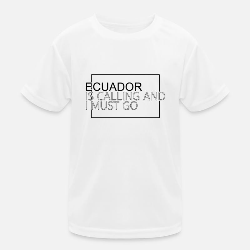Ecuador Spruch Kinder Funktions-T-Shirt
