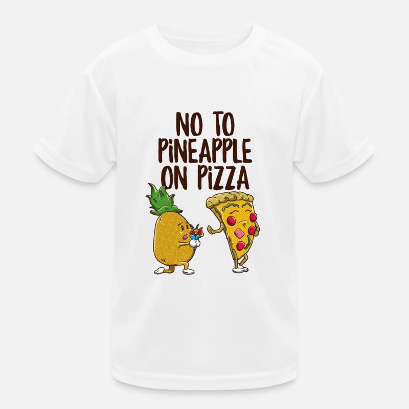 No to Pineapple on Pizza Funny Pineapple Pizza Kids Functional T-Shirt