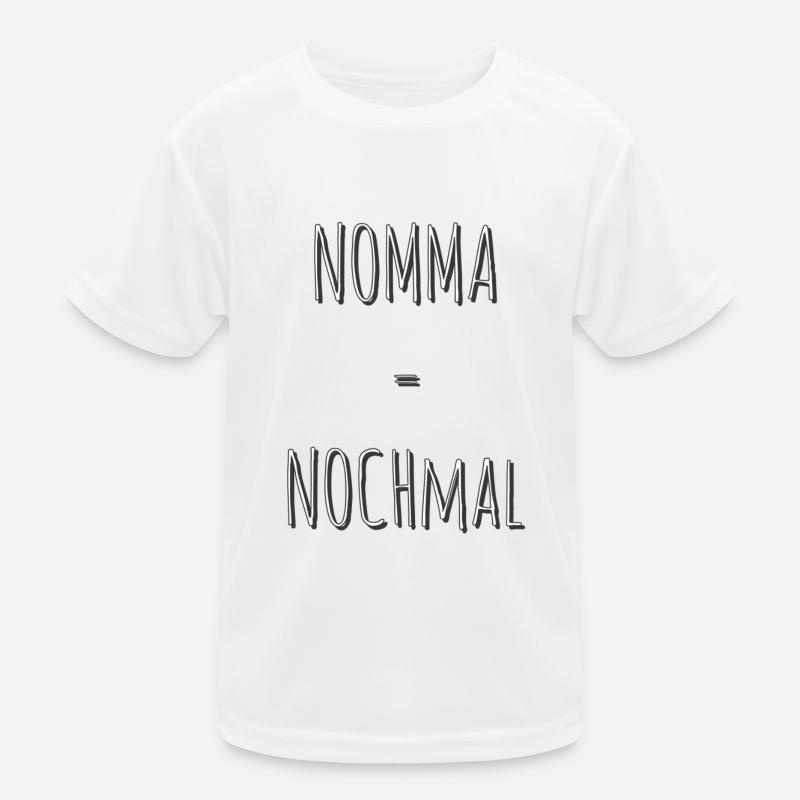 Nomma = Nochmal Kinder Funktions-T-Shirt