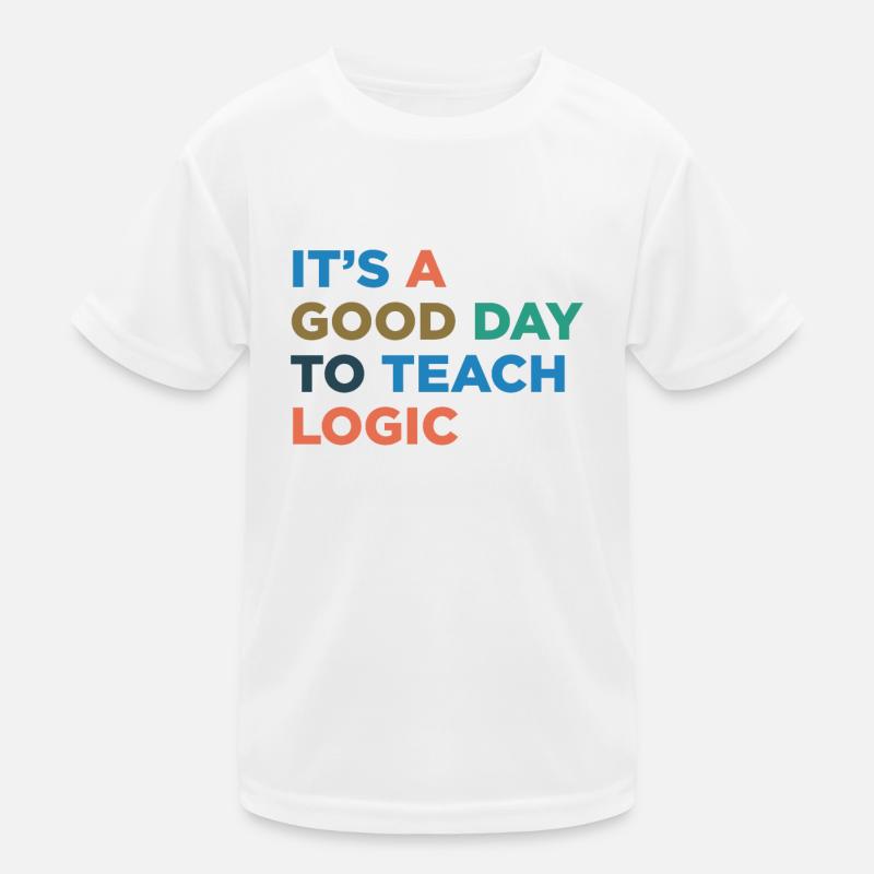 Teaching Logic Teachers Kids Functional T-Shirt