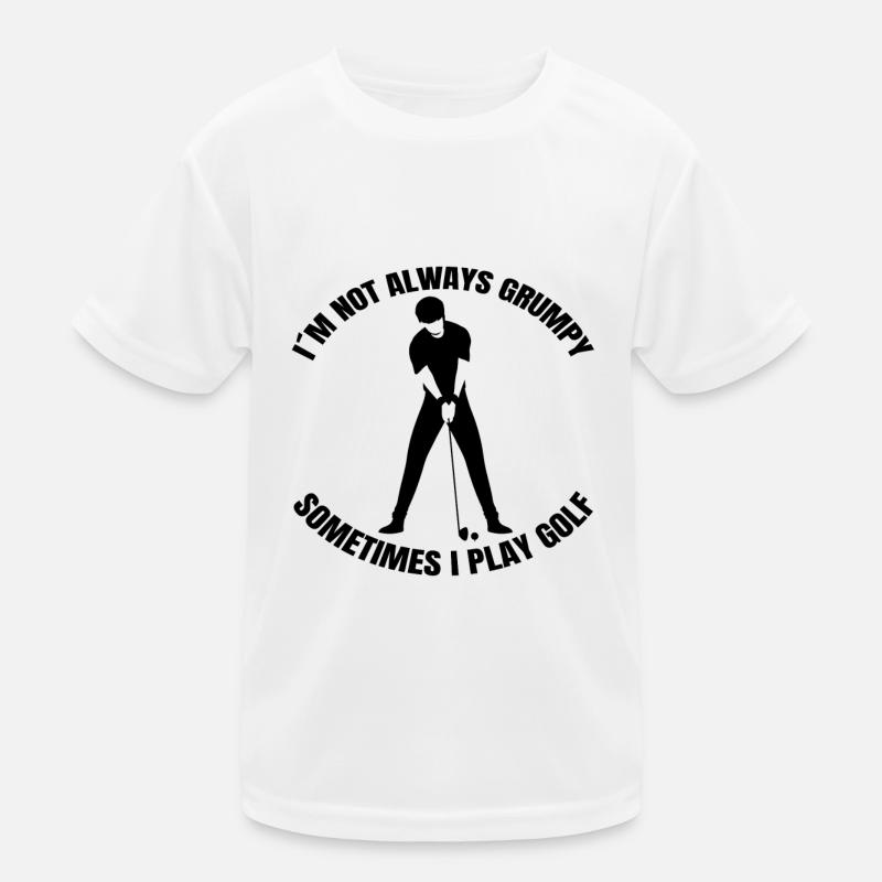 Golf Spruch Golfschläger Golfball Golfspielerin Kinder Funktions-T-Shirt