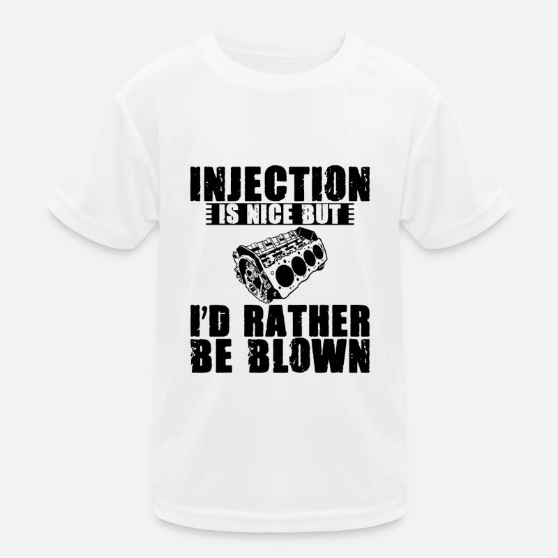 Injection is nice but i'd rather be blown 3 Kids Functional T-Shirt