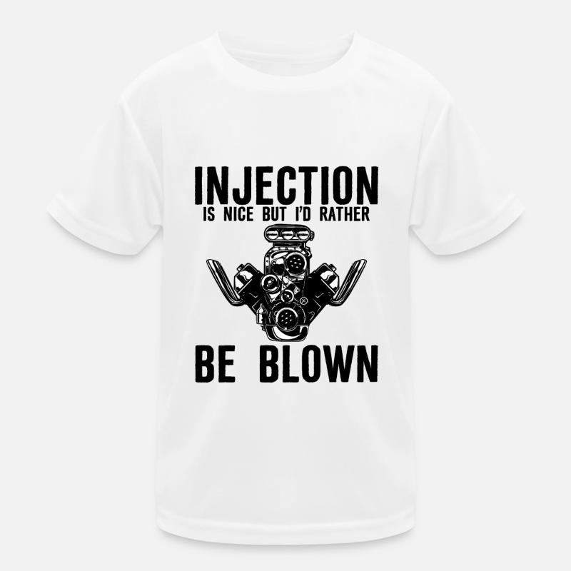 Injection Is Nice But I'd Rather Be Blown Kids Functional T-Shirt