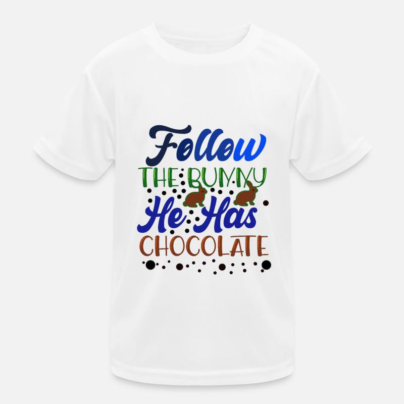 Follow the Easter bunny - it has chocolate Kids Functional T-Shirt