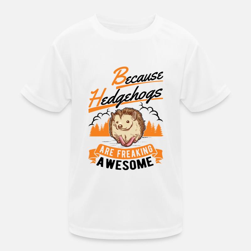 Parce que les hérissons sont géniaux Igel T-shirt sport Enfant