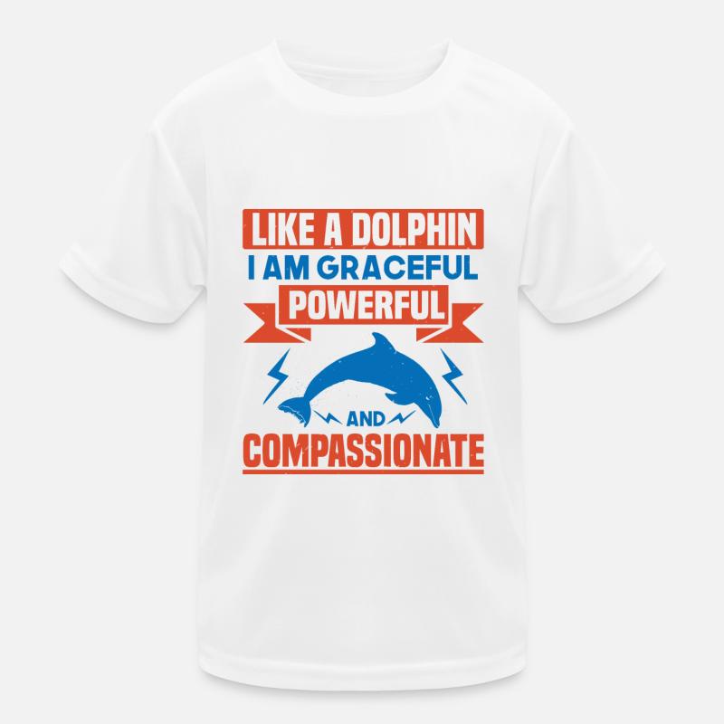 WIE EIN DELFIN BIN ICH ANMUTIG MÄCHTIG EIN KOMPASS Kinder Funktions-T-Shirt