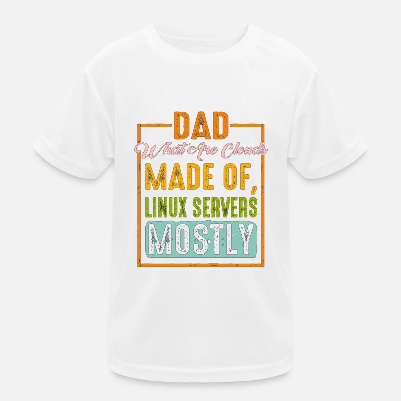 What Are Clouds Made Of, Linux Servers Mostly 9 Kids Functional T-Shirt