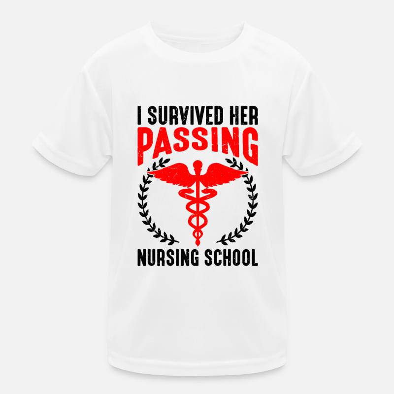 I Survived Her Passing Nursing School 18 Kinder Funktions-T-Shirt